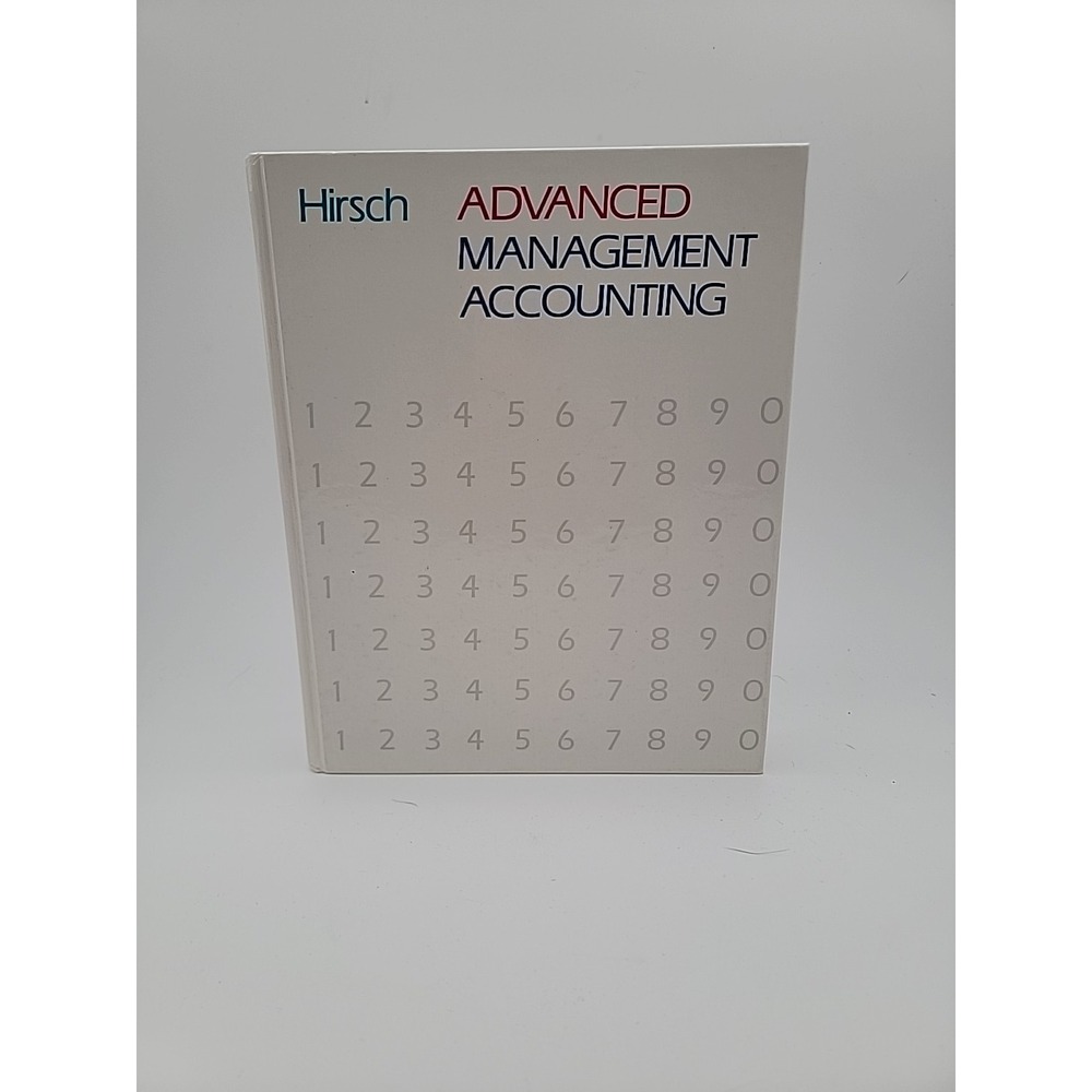 Hirsch Advanced Management Accounting Hardcover 1st Ed 1988 Textbook Excellent